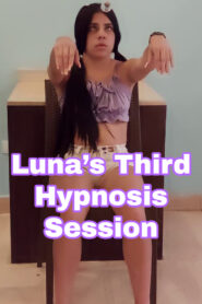 Luna’s Third Hypnosis Session