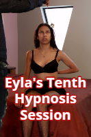 Eyla’s Tenth Hypnosis Session